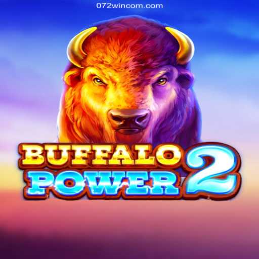 Discover BuffaloPower2: Unleashing the Wild Adventure at 072win.com Oficial 💯️