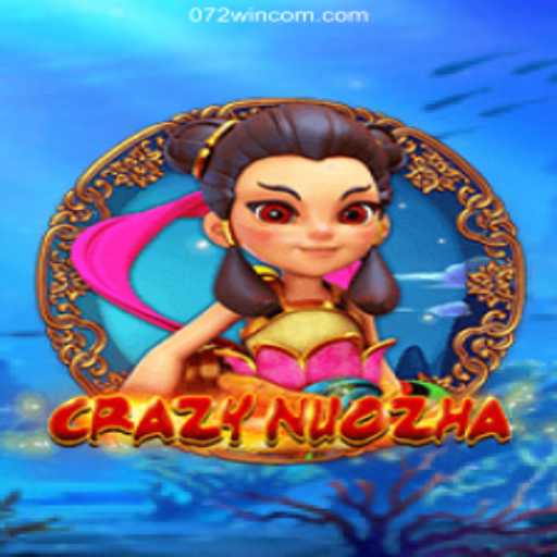 Exploring the Exciting World of CrazyNuoZha and Its Online Popularity