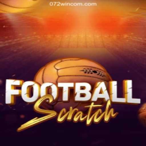 Discover FootballScratch: The Thrilling New Game from 072win.com Official