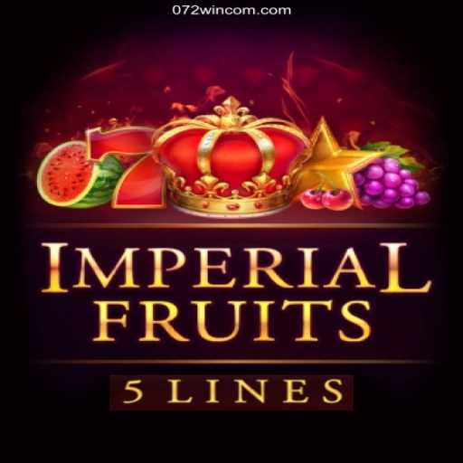 Discover the World of 'ImperialFruits5' at 072win.com Oficial 💯️ - O melhor cassino online do Brasil