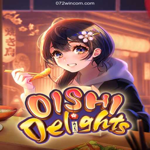 Exploring OishiDelights: A Captivating Adventure at 072win.com Oficial 💯️ - O Melhor Cassino Online do Brasil